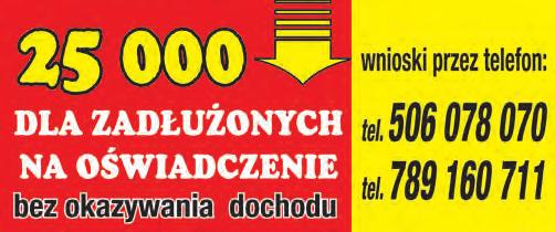 REKLAMA 007701027 POLSKIE CENTRUM KREDYTOWO ODDŁUŻENIOWE w 15 minut chwilówki 0% KREDYTY i POŻYCZKI 537-100-799 ul. Stawowa 3, 40-095 Katowice 537-100-765 ul.