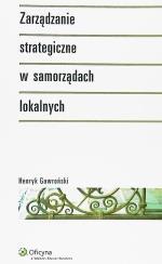 Literatura podstawowa: Literatura podstawowa: Henryk Gawroński, Zarządzanie strategiczne w samorządach lokalnych, Oficyna a Wolters Kluwer