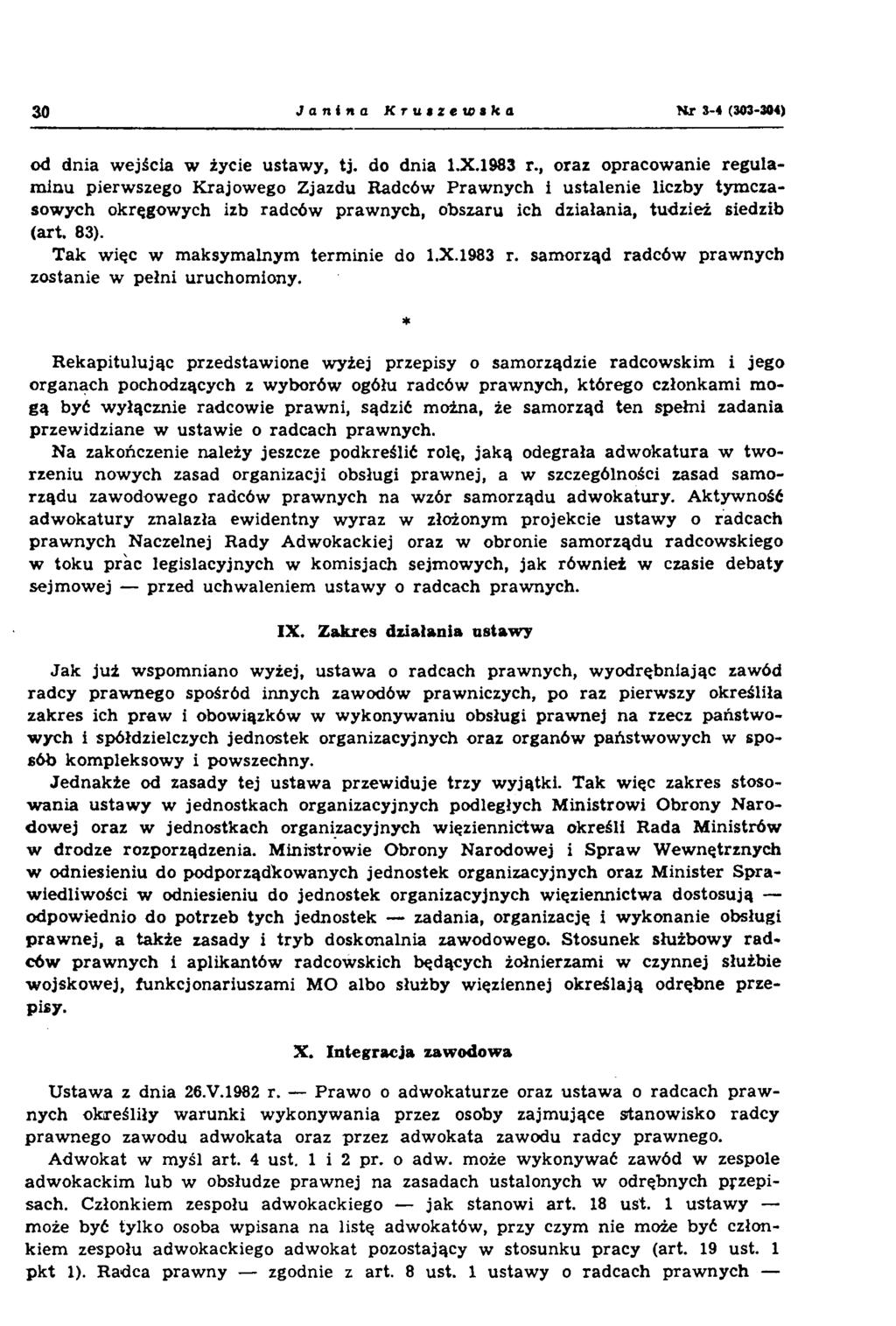 30 Janina K r u i z e u t k i K r 3-4 (303-304) od dnia wejścia w życie ustawy, tj. do dnia 1.X.1983 r.