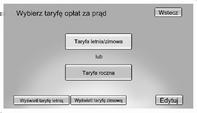 82 Wskaźniki i przyrządy Wybór taryfy opłat za energię elektryczną Stawki opłat czyli ceny jednostkowe energii elektrycznej mogą zmieniać się z zależności od pory dnia, dnia tygodnia oraz pory roku.