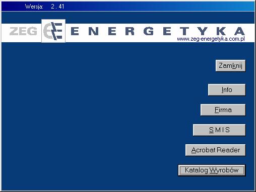 Rys. 4.1. Pulpit płyty firmowej ZEG-ENERGETYKA. Aby rozpocząć instalację programu obsługi należy wybrać przycisk SMIS.