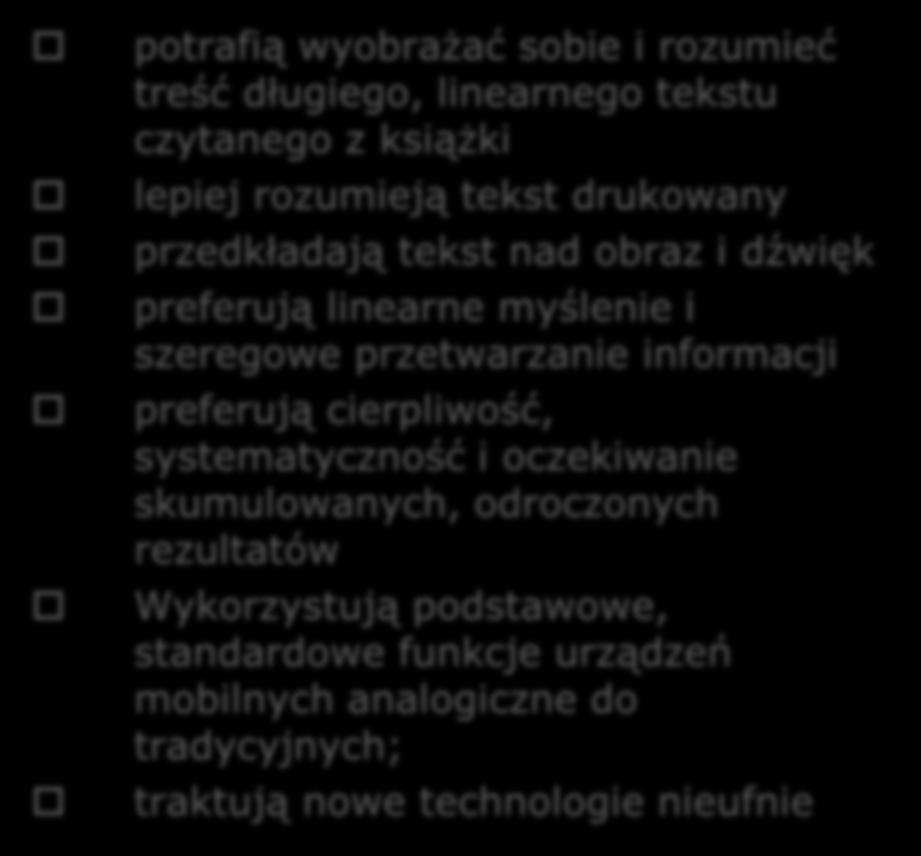 lepiej rozumieją tekst drukowany mają problemy ze zrozumieniem długiego i skomplikowanego tekstu z powodzeniem czytają z