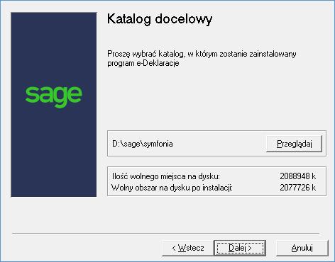 Instalacja programu Sage Symfonia 2.0 e-deklaracje 3 Na stronie Umowa licencyjna jest udostępniona treść umowy licencyjnej.