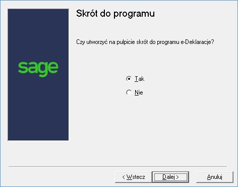 Instalacja programu Sage Symfonia 2.0 e-deklaracje 5 Rys. 8 Okno instalatora strona Skrót do programu.