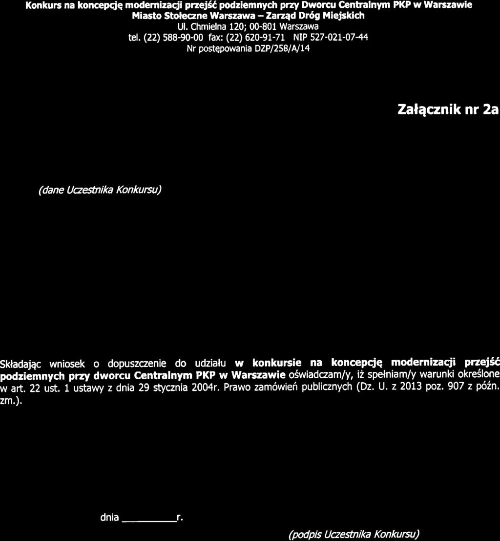 Konkurc na koncepcjq modernizacji 9szej56, podzlemnych prray Dworcu @nealnym PKP w Warczawle Miasto Stol,eczne Warczawa -Zarz4d Dr6g Miejskich tel.