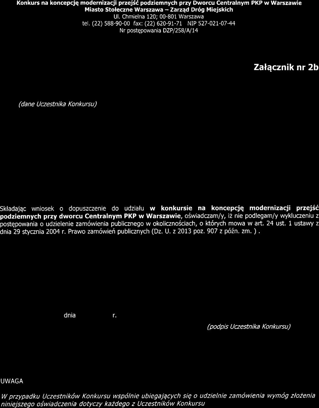 Konkurs na koncepcjq modernizadi przej6t, podziemnych przy Dworcu Centralnym PKP w Warszawie Miasto Stoleczne Warszawa -Zarzqd Dr69 Miejskich tel.