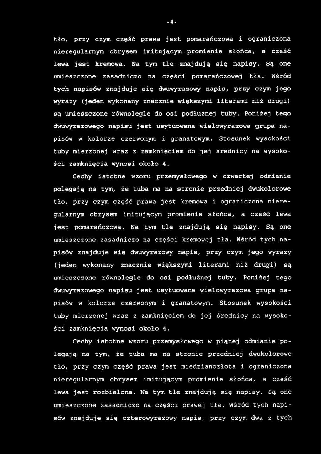 tło, prz y czy m część praw a jes t pomarańczowa i ograniczona nieregularnym obryse m imitującym promieni e słońca, a cześć lewa jes t kremowa. N a ty m tl e znajduj ą si ę napisy.