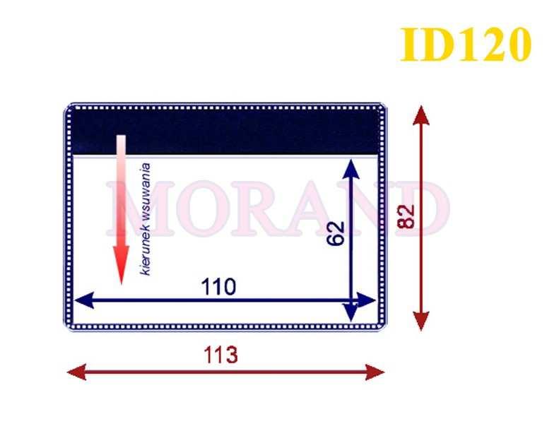 zewnętrzny: 113x82 mm Wymiar wewnętrzny: 110x62 mm ID120 Zamówienie min.