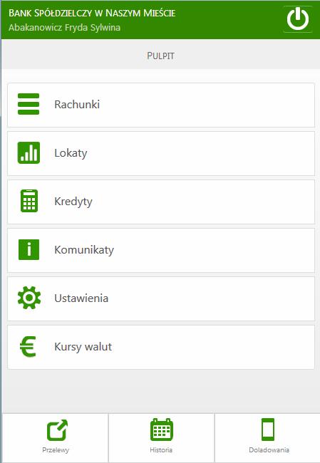 6. Pulpit Interfejsu Internet Bankingu na urządzenia mobilne. Po poprawnym zalogowaniu na ekranie pojawi się okno głównego menu programu.