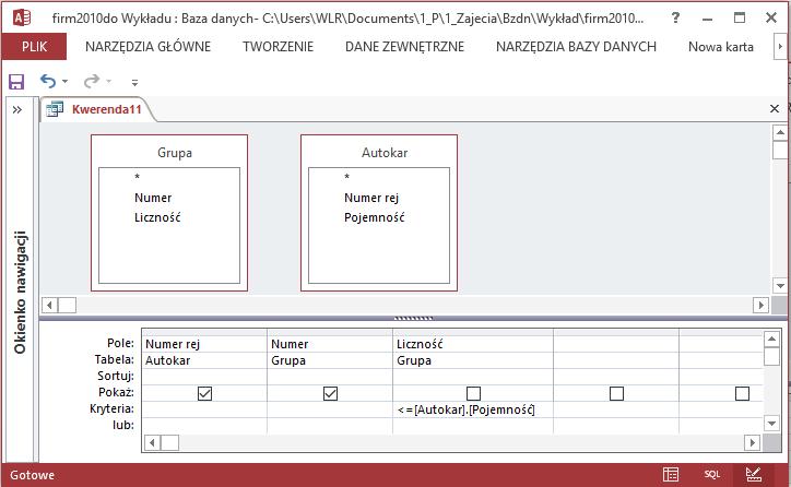 W języku graficznym: W języku SQL: select Autokar.Numer rej, Grupa.