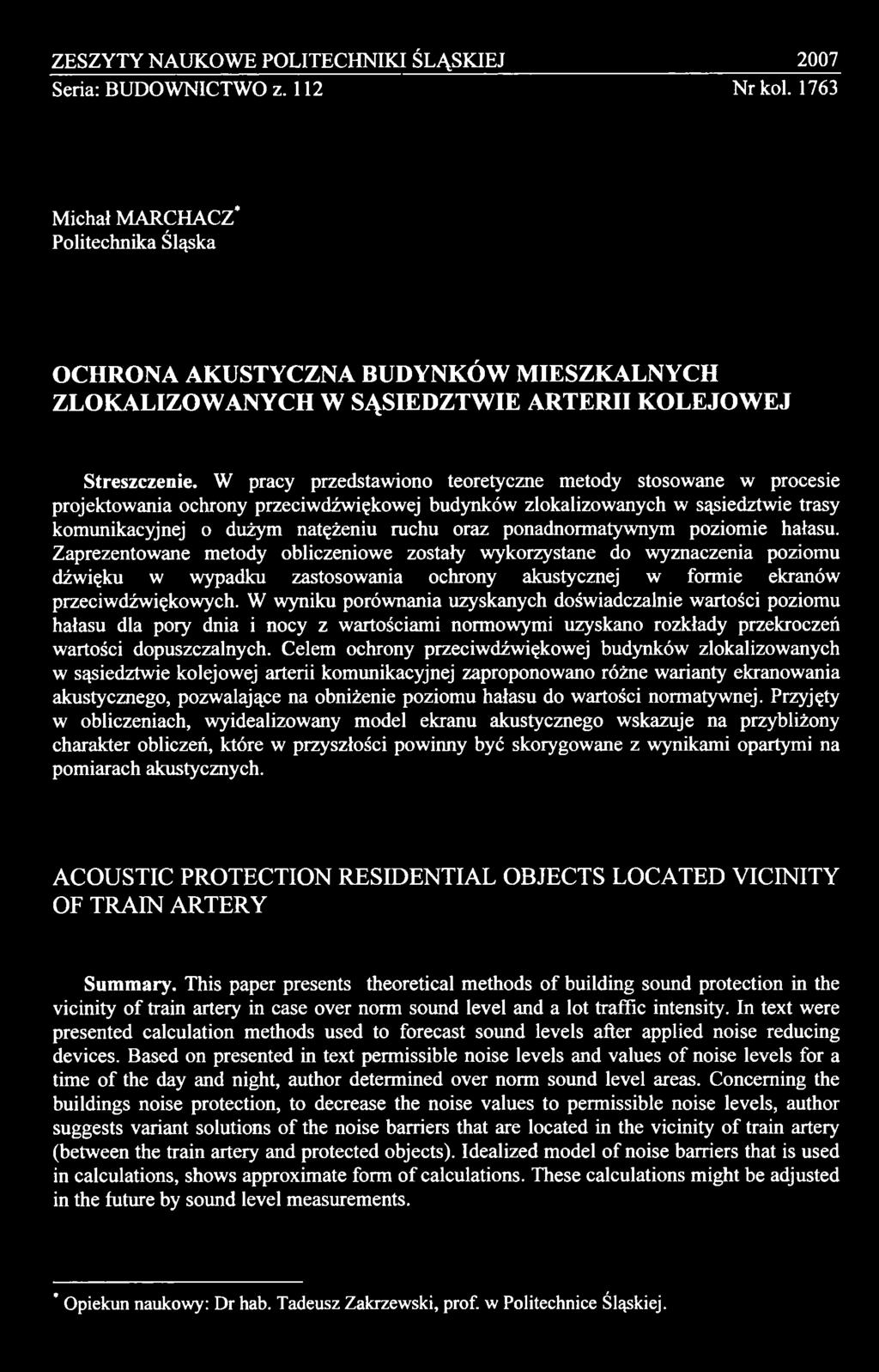 W wyniku porównania uzyskanych doświadczalnie wartości poziomu hałasu dla pory dnia i nocy z wartościami normowymi uzyskano rozkłady przekroczeń wartości dopuszczalnych.