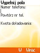 3. Doładowywanie konta telefonicznego 3.1 Wybór operatora Aby doładować konto telefonu na kartę, musisz podać numer tego telefonu oraz kwotę, na jaką chcesz zrobić doładowanie.