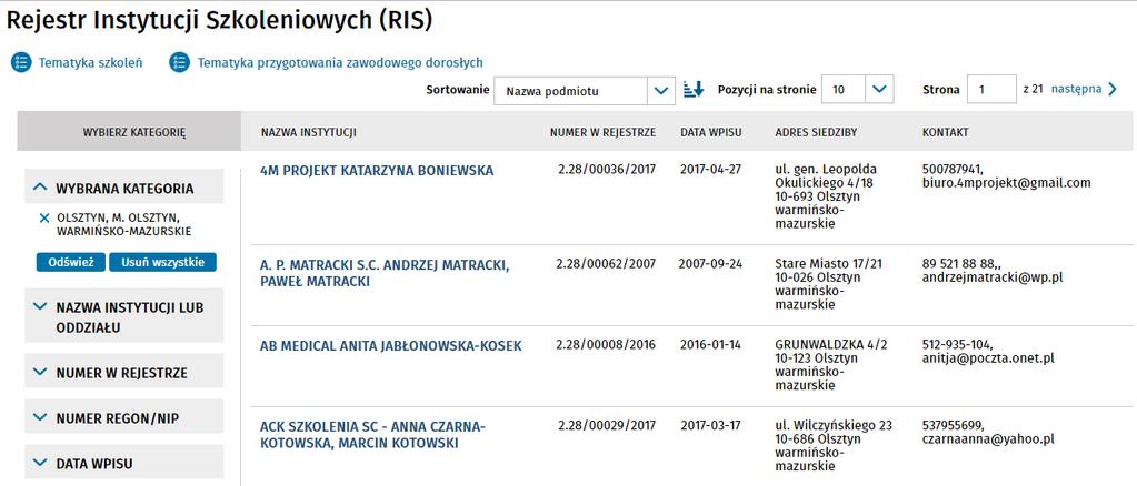 W naszym przykładzie spróbujemy znaleźć wszystkie instytucje znajdujące się na terenie miasta Olsztyna. Rysunek 7.