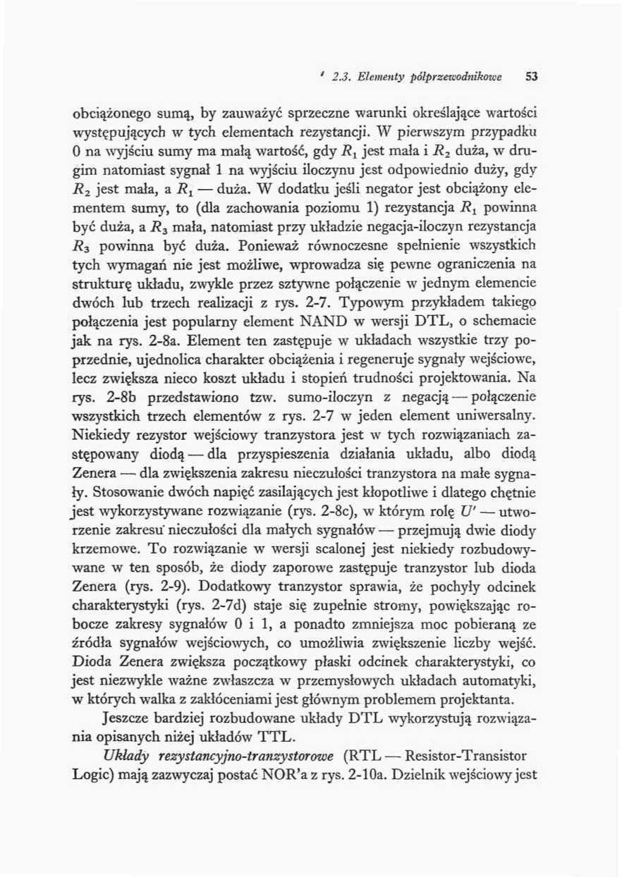 ' 2.3, Elementy półprzewodnikowe 53 obciążonego sumą, by zauważyć sprzeczne warunki określające wartości występujących w tych elementach rezystancji.