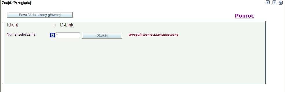 Kliknij szukaj. Otrzymasz listę wszystkich stworzonych przez siebie zgłoszeń.