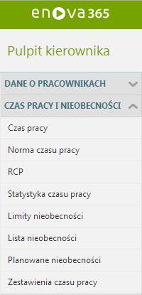 Pulpit Kierownika / Czas pracy i nieobecności W bloku czas pracy i nieobecności kierownik może modyfikować normę czasu pracy i czas pracy w danym miesiącu.