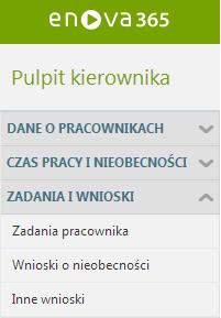 Pulpit Kierownika / Zadania i wnioski Sekcja zadania i wnioski zawiera listę czynności do wykonania przez pracownika. Dodatkowo daje możliwość składanie wniosków o nieobecności np.