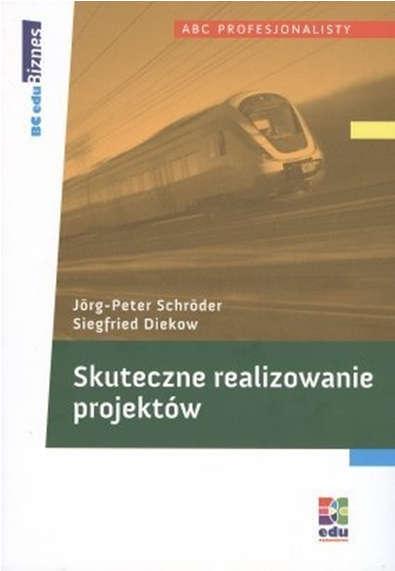 Skuteczne realizowanie projektów