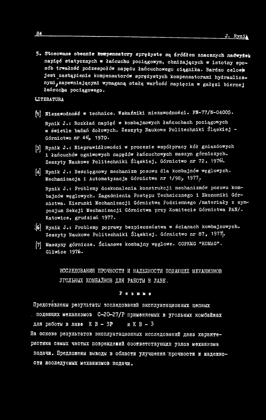 Zeszyty Naukowe Politechniki Śląskiej - Górnictwo nr 44, 1970'. Rynik J.: Nieprawidłowości w procesie współpracy kół gniazdowych i łańcuchów ogniwowych napędów łańcuchowych maszyn górniczych.