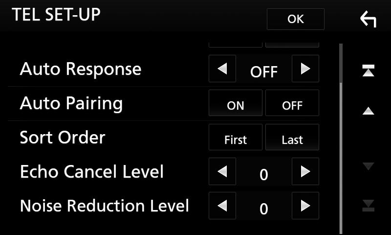 hhwyświetlony zostanie ekran Bluetooth SETUP (Bluetooth PROGRAMOWANIE). 4 Dotknij [TEL SETUP]. hhpojawi się ekran TEL SETUP (Konfiguracja telefonu). 5 Każdy z elementów ustawić w następujący sposób.