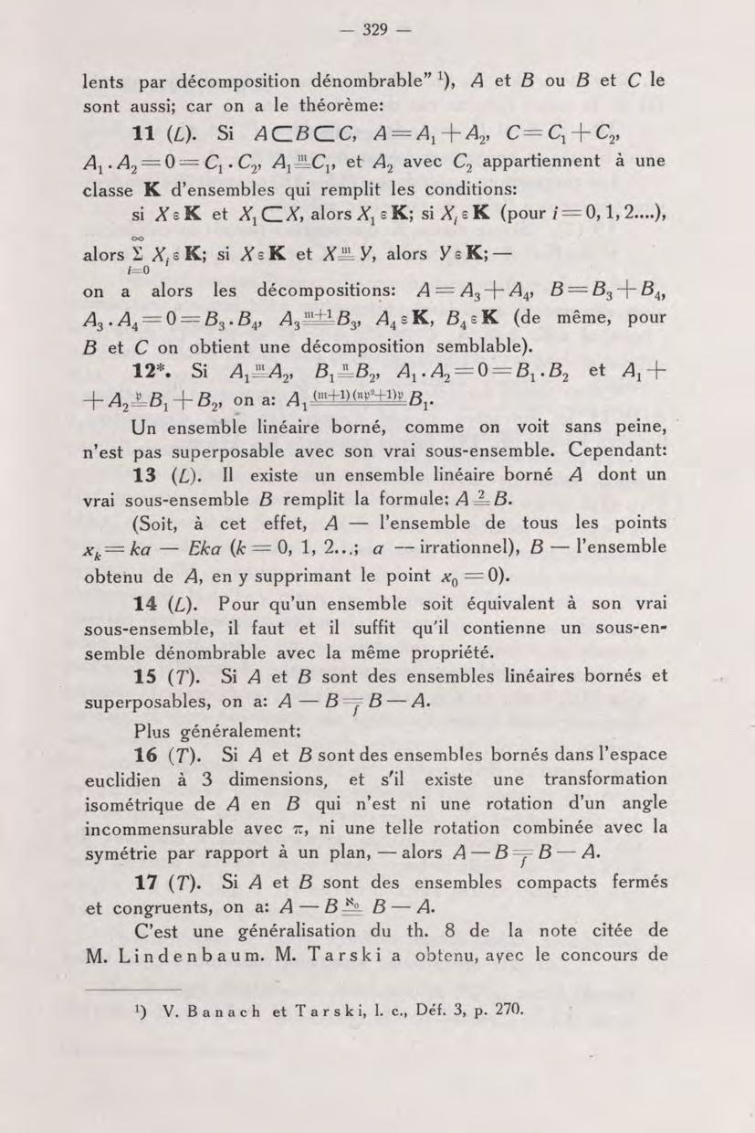 329 lents par décomposition dénombrable" sont aussi; car on a le théorème: 11 {L).