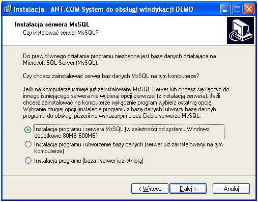 System do obsługi windykacji instrukcja instalacji systemu 3 1. Wybór instalacji silnika baz danych W kolejnym oknie wybieramy tryb dalszego postępowania instalacji.