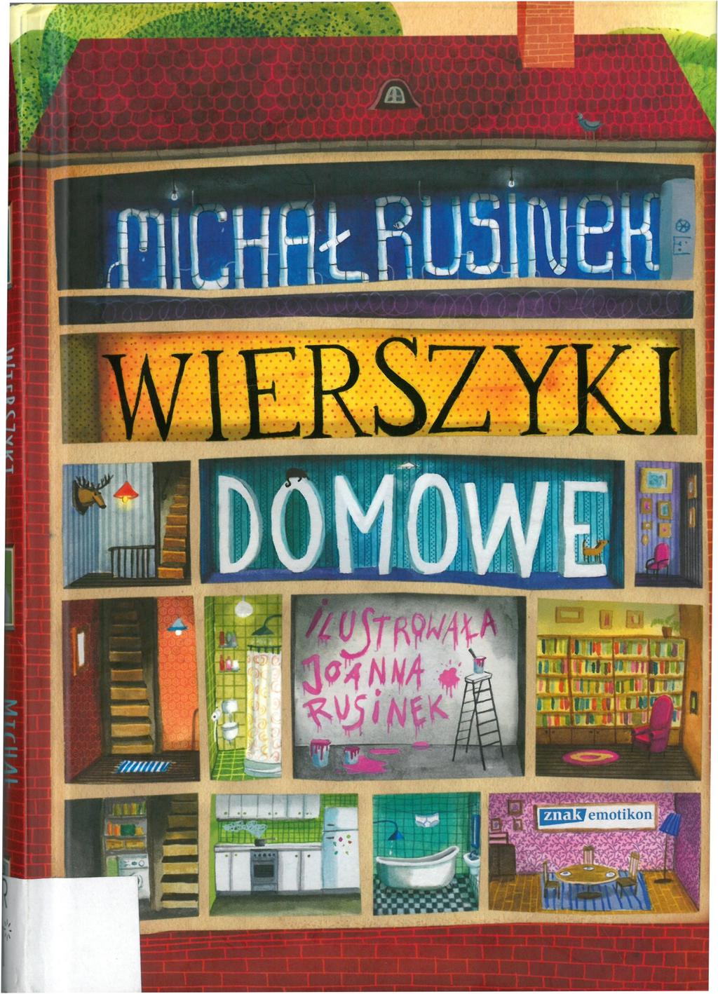 Wojciech Mann: przedstawiają sześć i pół tuzinka wierszyków Rusinka, które najlepiej określił TO DOBRZE,