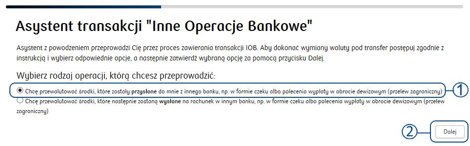 Określić parametry transakcji: Data rozliczenia brak możliwości wyboru daty rozliczenia, transfer przychodzący wykonywany jest zawsze w dacie rozliczenia TOD.