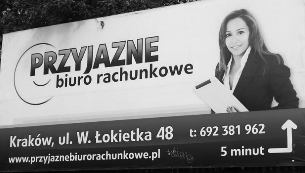 250 Część II. Promocja w praktyce Ilustracja 5.4. Przykładowa tablica reklamowa biura rachunkowego Znak towarowy chroniony w Urzędzie Patentowym. Fot. autorka.