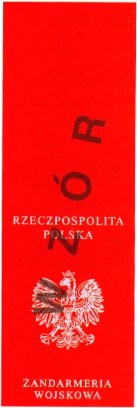 Wzór nr 4 Do 15 LEGITYMACJA ŻOŁNIERZA ZAWODOWEGO ŻANDARMERII WOJSKOWEJ Część zewnętrzna Okładka wykonana ze sztucznego