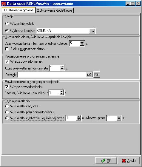 Zakładka Ustawienia główne zawiera: Kolejki wybór wyświetlanych kolejek: opcja wszystkie kolejki, opcja wybrana kolejka (wyświetla okno: Wybieranie kolejki ); Rys. 16. Okno: Wybieranie kolejki.