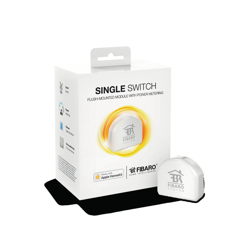 NOWY PRODUKT, NOWE MOŻLIWOŚCI FIBARO wprowadza do oferty moduł wykonawczy SINGLE SWITCH, dzięki któremu możliwa jest integracja urządzeń