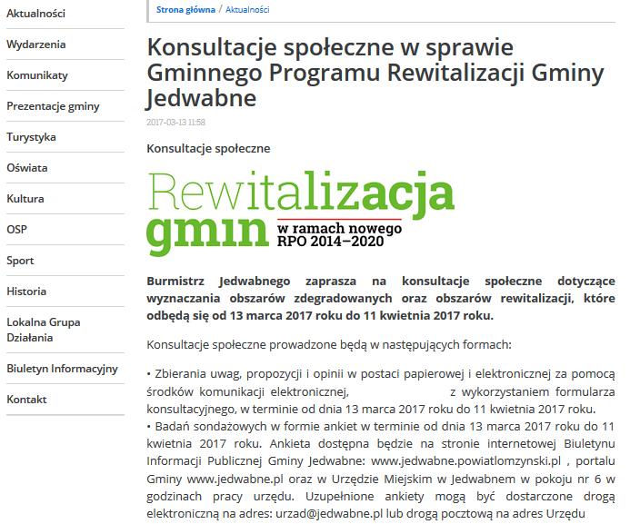 KONSULTACJE SPOŁECZNE Termin konsultacji społecznych Konsultacje społeczne przeprowadzone zostały w dniach od 13 marca 2017 roku do 11 kwietnia 2017 roku w następujących formach: 1.