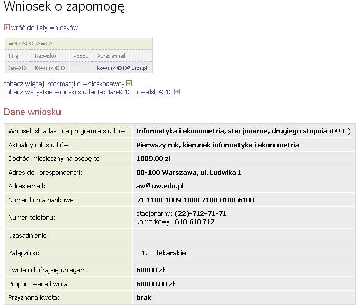 Szczegóły wniosku Rysunek 4.1: Szczegóły: informacje o wnioskodawcy, dane wpisane we wniosku TURY (rys. 4.2) lista tur administracyjnych aplikowania wniosku (rozdz. 1.