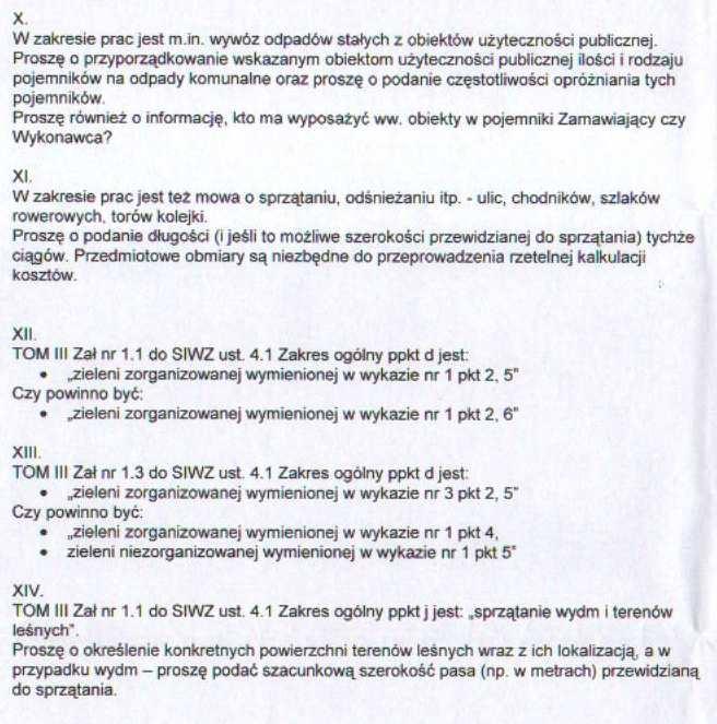 Odpowiedzi Zamawiającego. Ad. I Zamawiający wyraŝa zgodę na przedmiotową modyfikację. W związku z powyŝszym pkt 7.2.