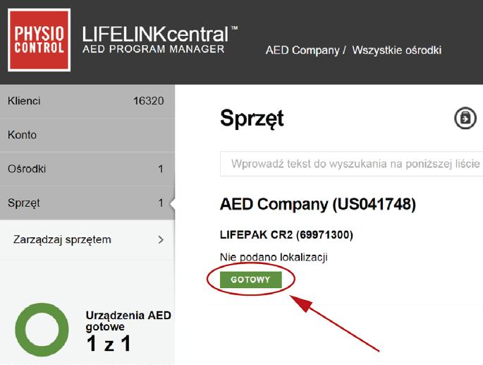 Rozdział 5 Menedżer programów AED LIFELINKcentral Sprawdzanie stanu defibrylatora AED online Aby potwierdzić, że nastąpiła aktualizacja stanu defibrylatora AED w menedżerze programów AED
