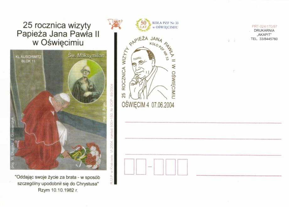 Oddając swoje życie za brata w sposób szczególny upodobnił się do Chrystusa Rzym 10.10. 1982 r. 50 LAT KOŁA PZF Nr 33 w OŚWIĘCIMIU.