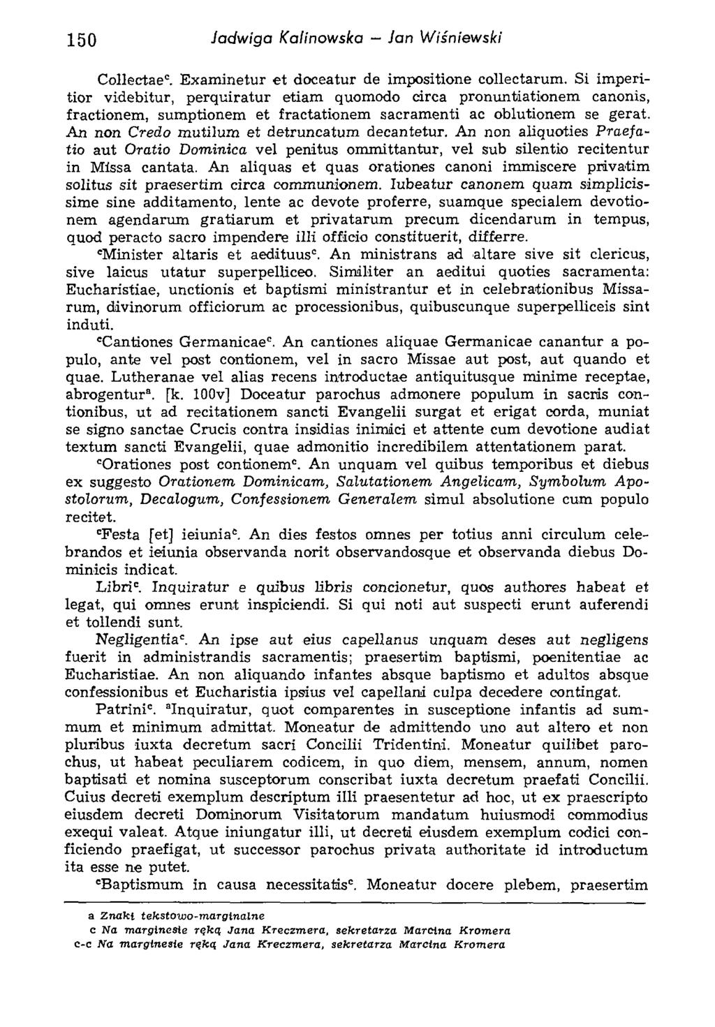 150 Jadwiga Kalinowska Jan Wiśniewski Collectae'. Exam inetur et doceatur de impositione collectarum.