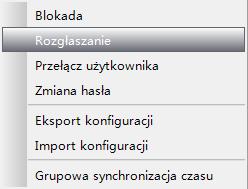 Sterowanie PTZ 6.7.1 Ustawienia Parametrów PTZ Potwierdź prawidłową konfigurację parametrów PTZ przed przystąpieniem do sterowania PTZ.