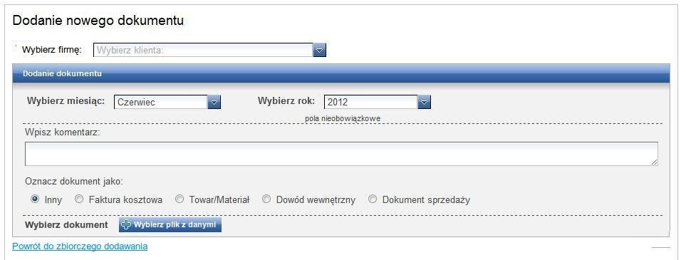 W oknie pojawi się formularz do dodawania dokumentu: wybierz Firmę, której chcesz dodać dokument, określ miesiąc i rok, do którego chcesz dodać