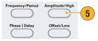 W tym celu należy wcisnąć przycisk Amplitude/High {5}. 6.