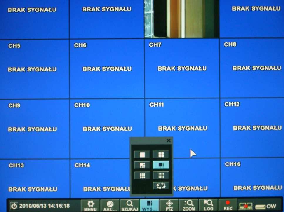 PODGLĄD NA śywo PODZIAŁ EKRANU Kliknięcie lub naciśniecie WYŚ (DISPLAY) spowoduje pojawienie się na ekranie menu wyboru podziału i sekwencji. Dostępne typy podziału (1,4,6,8,9,16 lub sekwencja).