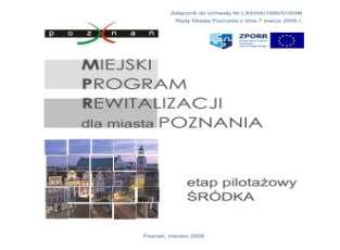 2006 CYTADELA NOWA ELEKTROWNIA MODENA PARK STARE ZOO RYNEK JEŻYCKI STARA ZAJEZDNIA FORUM CESARSKIE WZGÓRZE ŚW. WOJCIECHA WZGÓRZE PRZEMYSŁA WZGÓRZE ŚW.