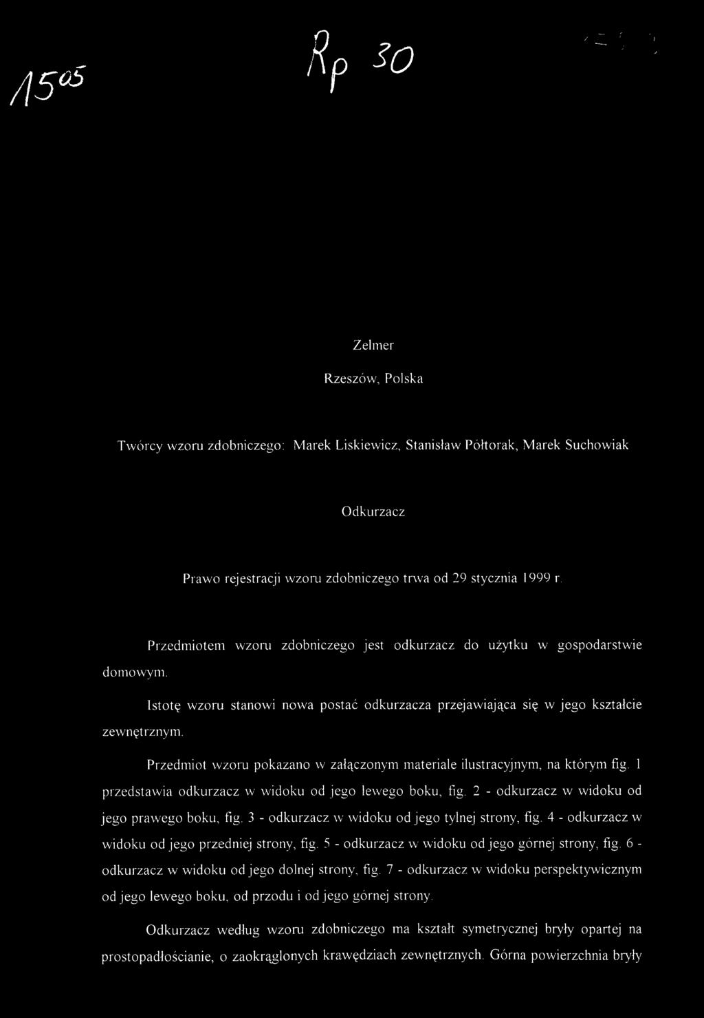 Przedmiot wzor u pokazan o w załączony m material e ilustracyjnym, n a który m fig. 1 przedstawia odkurzac z w widok u o d jeg o leweg o boku, fig.