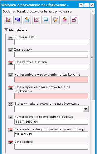 Po rozpoczęciu rejestracji wniosków o pozwolenie na użytkowanie otwarta zostaje formatka edycji wniosków Wniosek o pozwolenie na użytkowanie edycja.