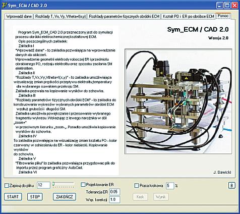 Program komputerowy symulacji obróbki elektrochemicznej powierzchni obrotowych Wykorzystując algorytm obliczeń ECM, opracowano program symulacji procesu ECM powierzchni obrotowych Sym_ECM/CAD_2.