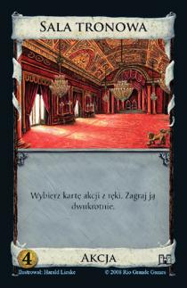 Każdy z graczy wyrzuca maksymalnie jedną kartę Skarbu z odkrytych, wybraną przez zagrywającego, a następnie zagrywający bierze dowolną z wyrzuconych kart.