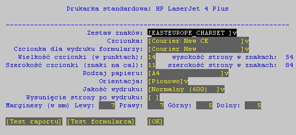 Zapisz zapisanie ustawień aktualnego zestawu drukarek Win BOSS Konfiguracja: Zestaw znaków Wybór czcionki - Ze względu na formatowanie zestawień udostępniane są tylko fonty o stałej szerokości