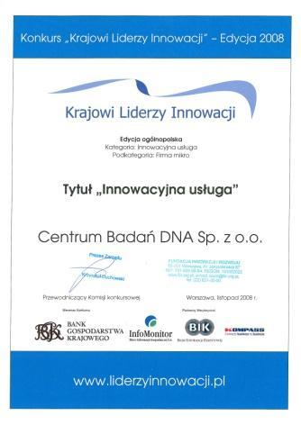 2009" i Firma Roku 2009" Nagroda Krajowy Lider Innowacji