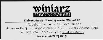 Winoroœl jest roœlin¹ o silnej dominacji wierzcho³kowej i podczas wzrostu m³odych roœlin wa ne jest podwi¹zywanie pêdów.